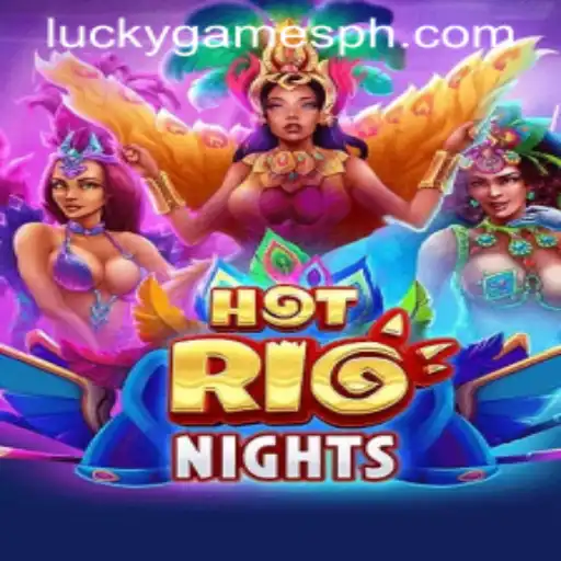 Experience Thrills with HotRioNights: The Ultimate Gaming Adventure by LUCKYGAMES